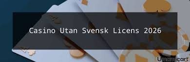 Utländska Casinon Utan Svensk Licens En Alternativ Värld av Spel